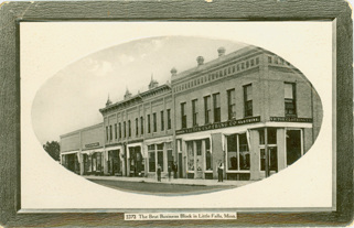 The Best Business Block in Little Falls, Minn. - 1912 The Best Business Block in Little Falls, Minn. - 1912