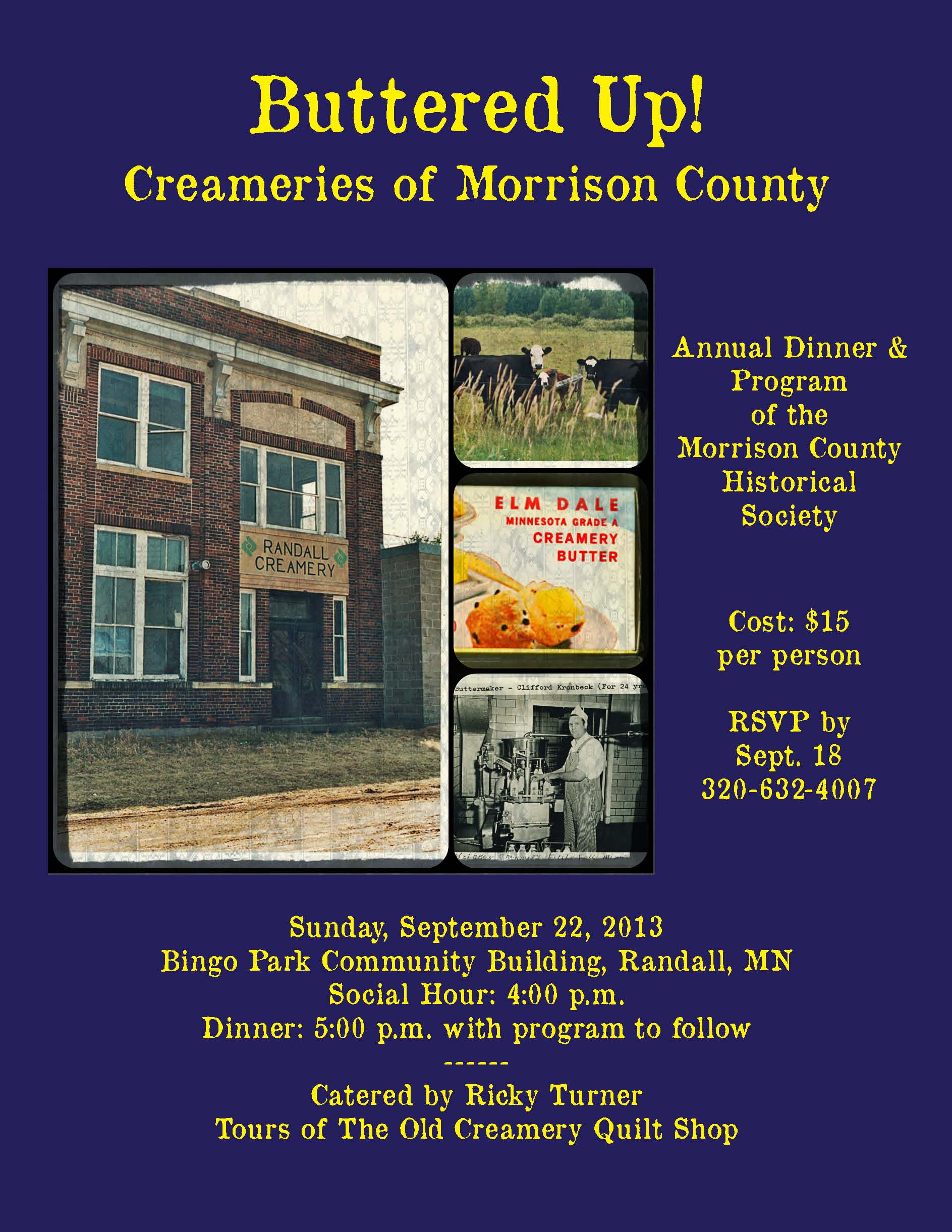 Buttered Up! Creameries of Morrison County - MCHS annual dinner notice.