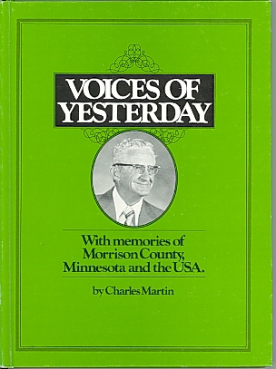 http://www.morrisoncountyhistory.org/museumpics/cmartincvr.jpg Front cover: Voices of Yesterday