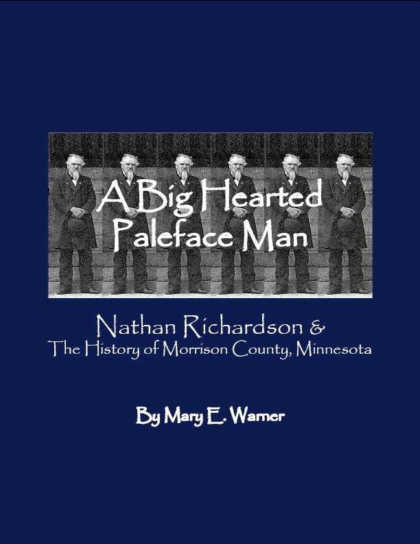 http://www.morrisoncountyhistory.org/museumpics/richfrtcvr.jpg Front cover: A Big Hearted Paleface Man